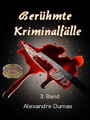 cover image of Berühmte Kriminalfälle 3. Band